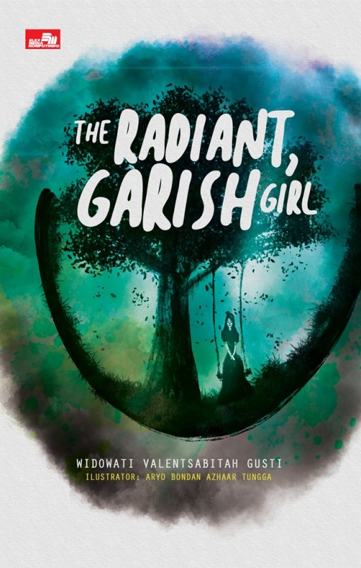 Cover Buku The Radiant, Garish Girl