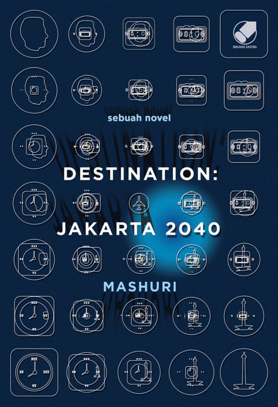 Cover Buku Destination : Jakarta 2040 