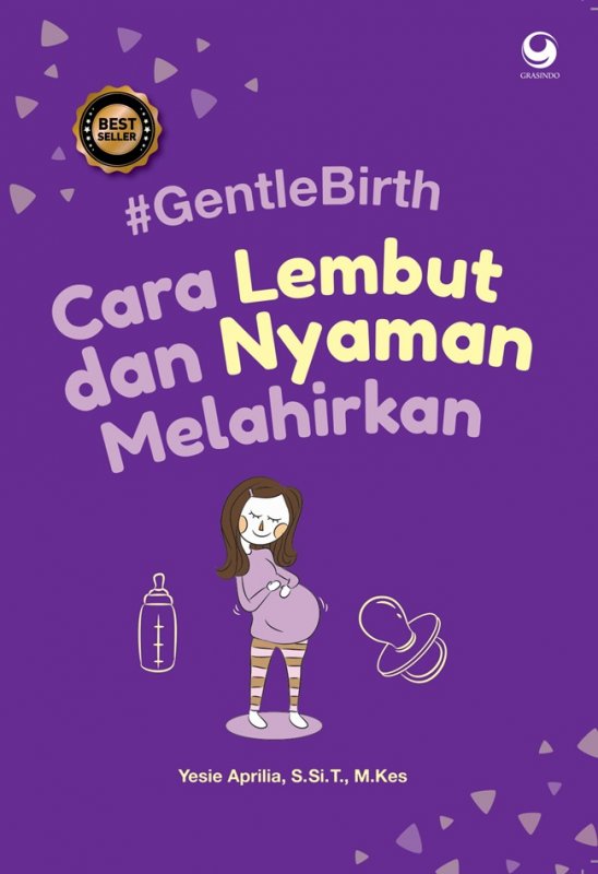 Cover Buku Gentle Birth: Cara Lembut Dan Nyaman Melahirkan