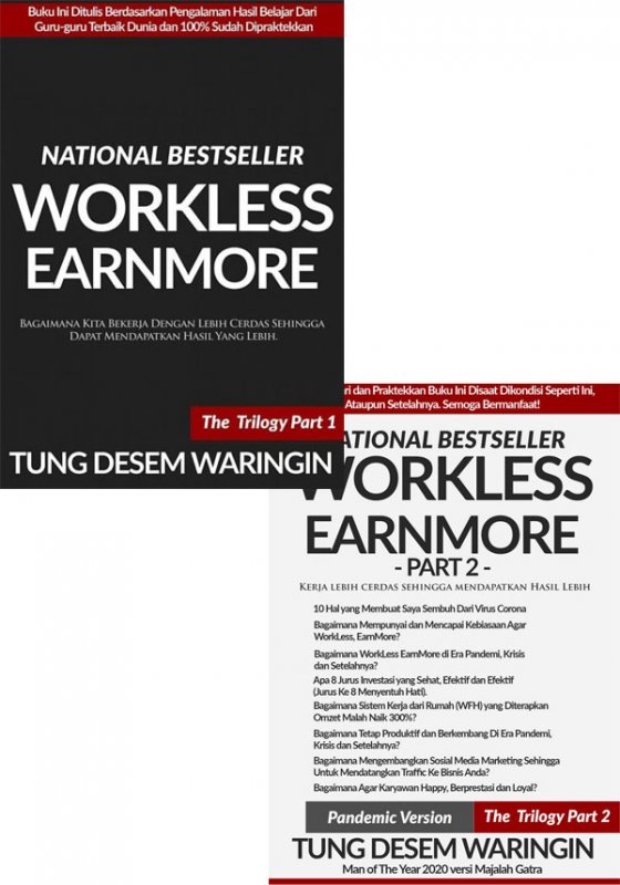 Cover Buku Paket Buku WorkLess, EarnMore the trilogy Part 1 + Part 2