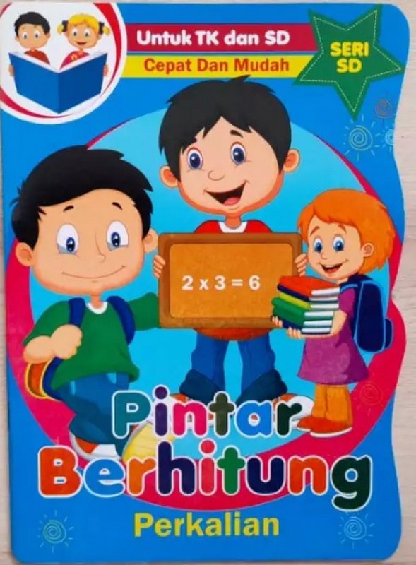 Cover Buku Untuk TK Dan SD : Pintar Berhitung Perkalian
