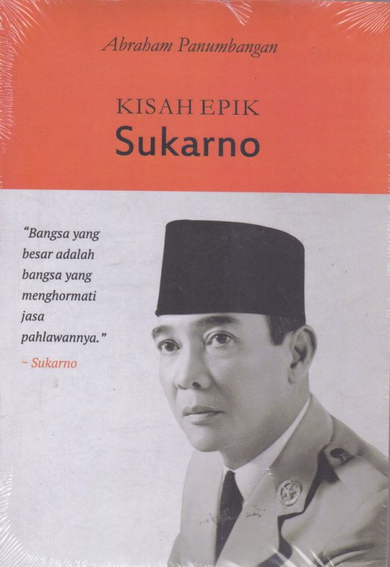 Cover Buku KISAH EPIK SUKARNO