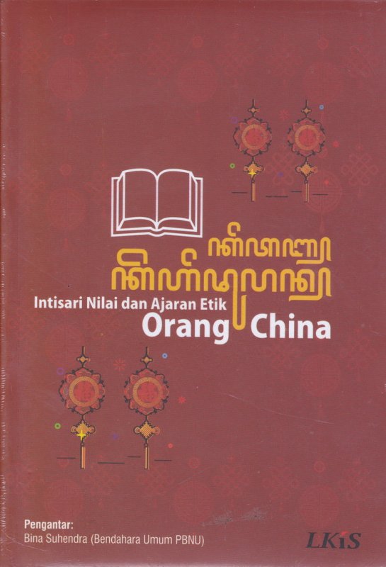 Cover Buku Intisari Nilai Dan Ajaran Etnik Orang China