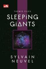 Sleeping Giants (Themis Files #1) 