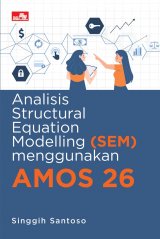 Analisis Structural Equation Modelling (SEM) menggunakan AMOS 26