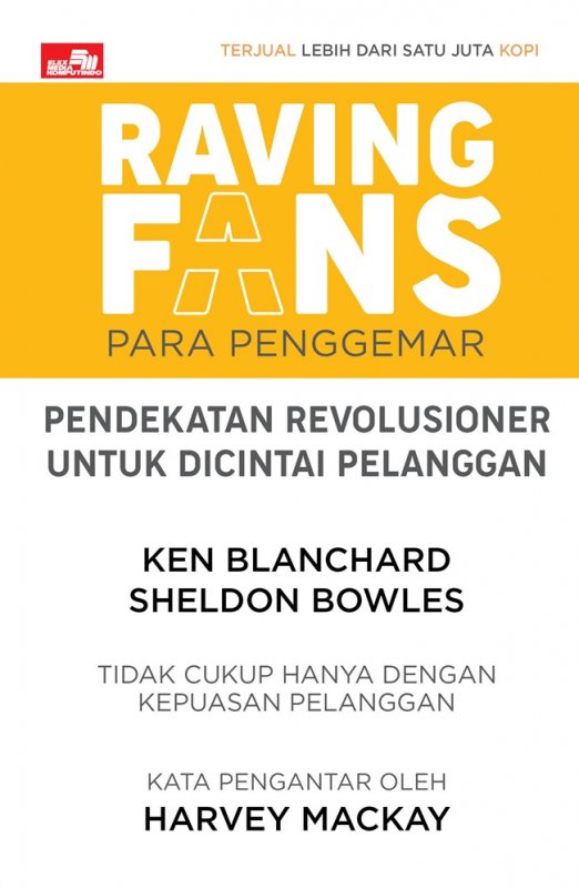 Cover Buku Raving Fans: Pendekatan Revolusioner Untuk Dicintai Pelanggan