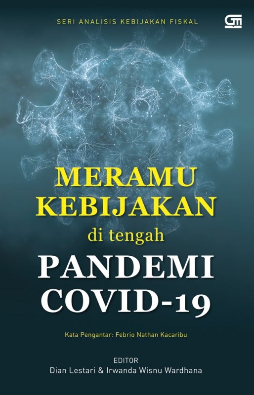 Cover Buku Meramu Kebijakan Di Tengah Pandemi Covid-19