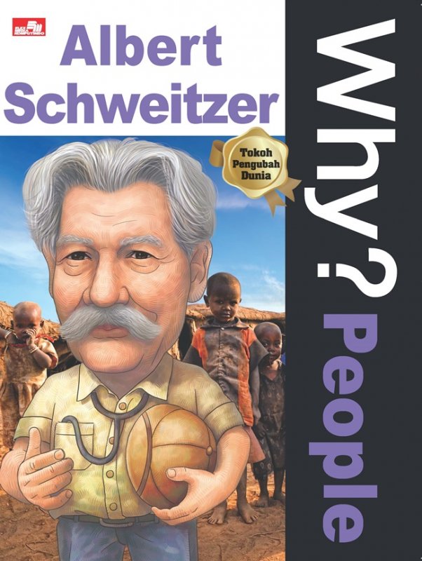 Cover Buku Why? People - Albert Schweitzer