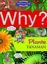 Why? Plant