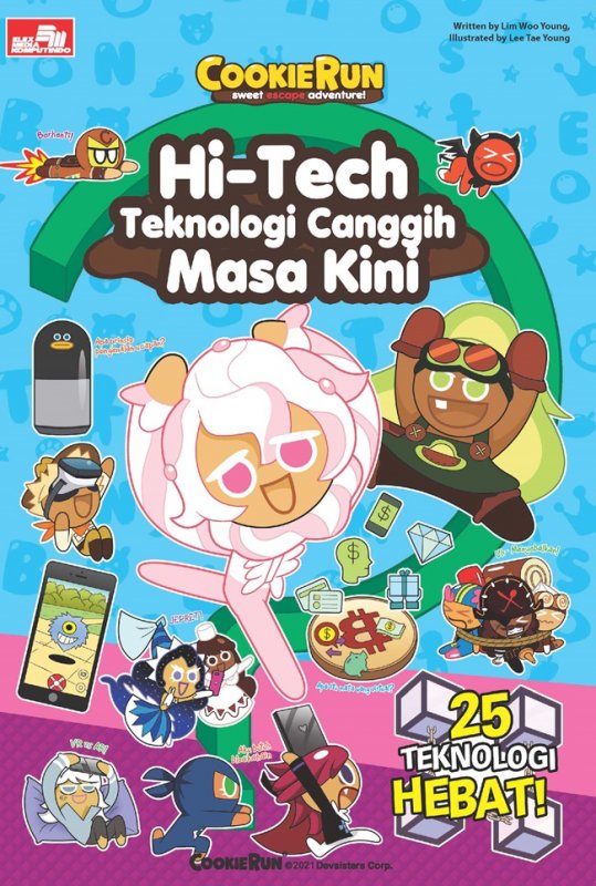Cover Buku Cookie Run Sweet Escape Adventure! - Hi-Tech Teknologi Canggih Masa Kini