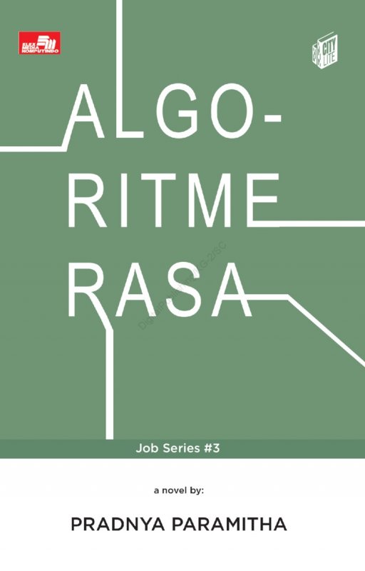 Cover Belakang Buku City Lite: Algoritme Rasa (Job Series #3) 