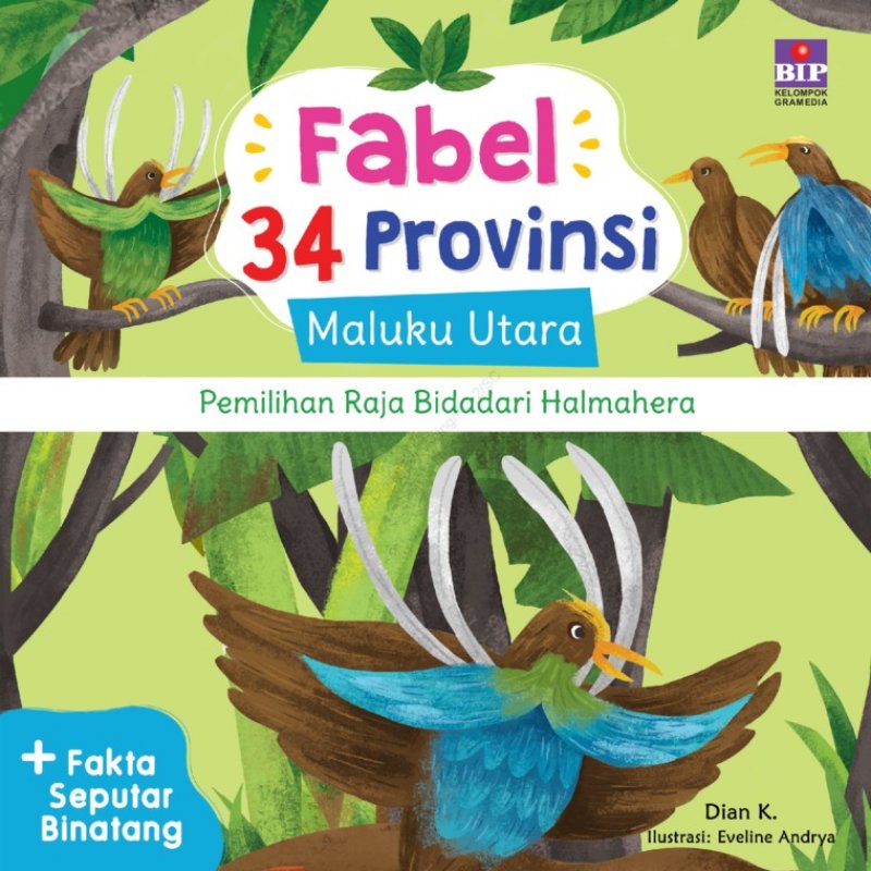 Cover Buku Fabel 34 Provinsi: Maluku Utara - Pemilihan Raja Bidadari Halmahera (Maluku Utara)