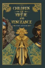 Children Of Virtue And Vengeance (Legacy Of Orisha #2)