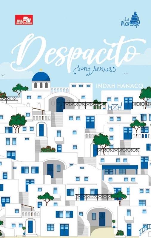 Cover Buku Le Mariage: Despacito