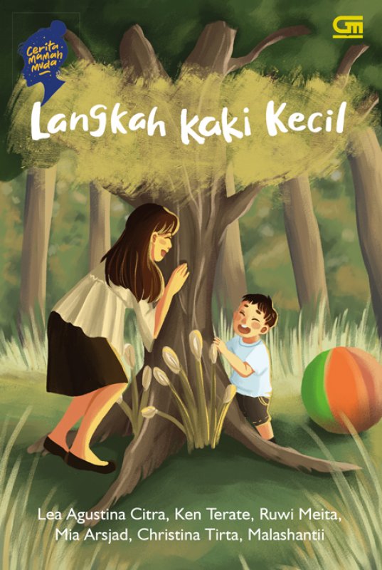 Cover Buku Cerita Mamah Muda: Langkah Kaki Kecil