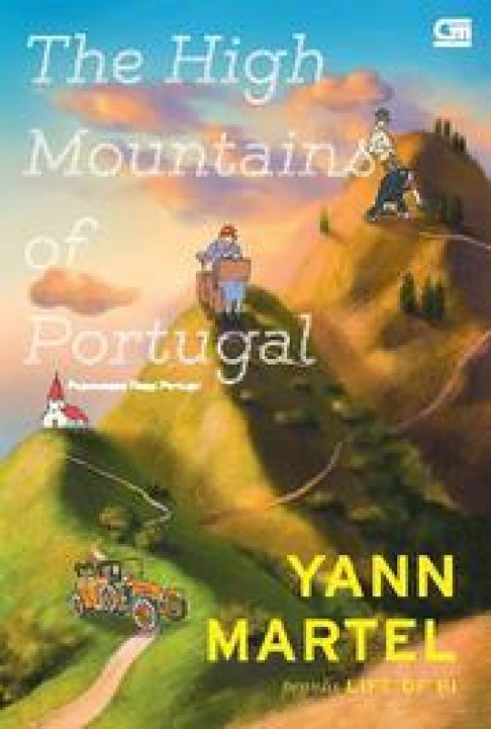 Cover Buku Pegunungan Tinggi Portugal (The High Mountains of Portugal)