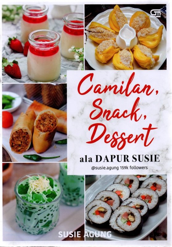 Cover Buku Camilan, Snack, Dan Dessert Ala Dapur Susie