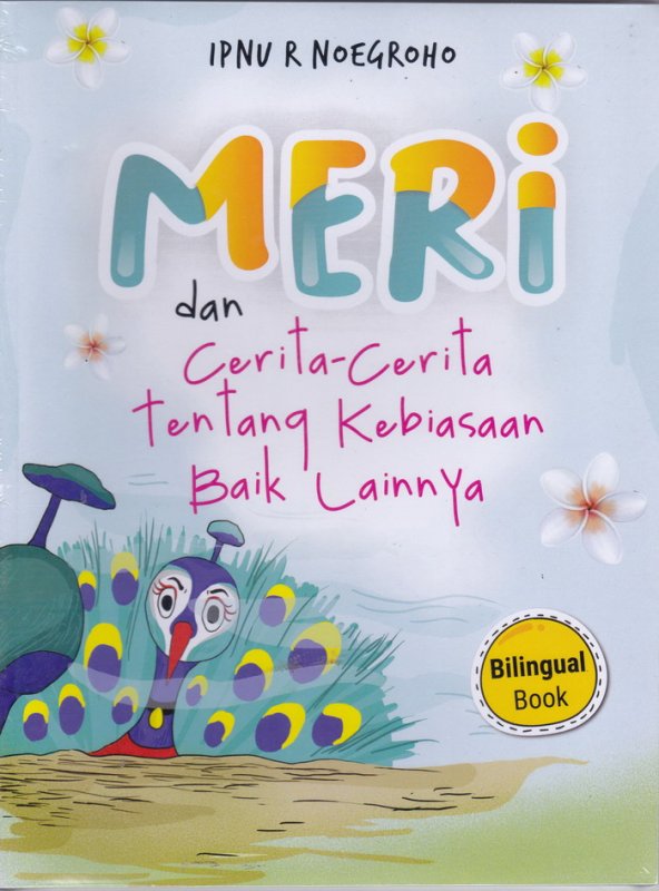 Cover Buku Meri dan Cerita-Cerita Tentang Kebiasaan Baik Lainnya(Bilingual Book)