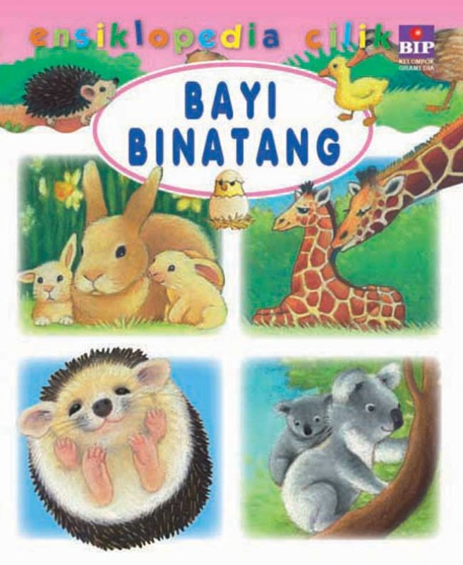 Cover Buku Seri Ensiklopedia Cilik: Bayi Binatang