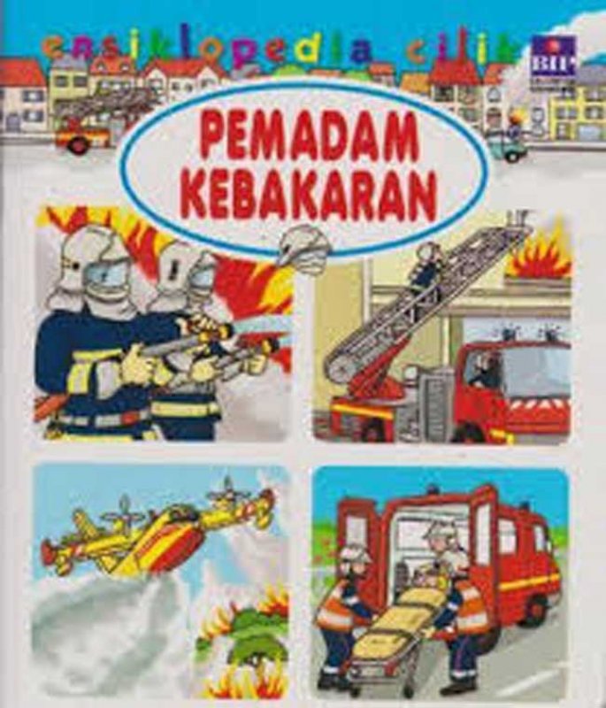 Cover Buku Seri Ensiklopedia Cilik: Pemadam Kebakaran