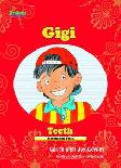 Cover Buku Gigi (Teeth) - Dwi Bahasa