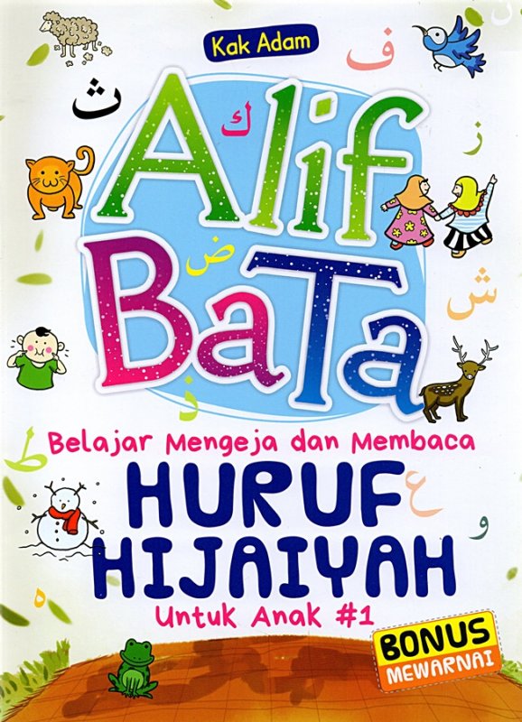 Cover Buku Alif Ba Ta Belajar Mengeja Dan Membaca Huruf Hijaiyah
