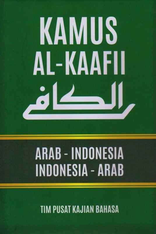 Cover Buku Kamus Al-Kaafii Arab-Indonesia Indonesia-Arab