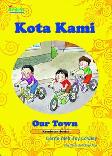 Cover Buku Kota Kita (Our Town) - Dwi Bahasa