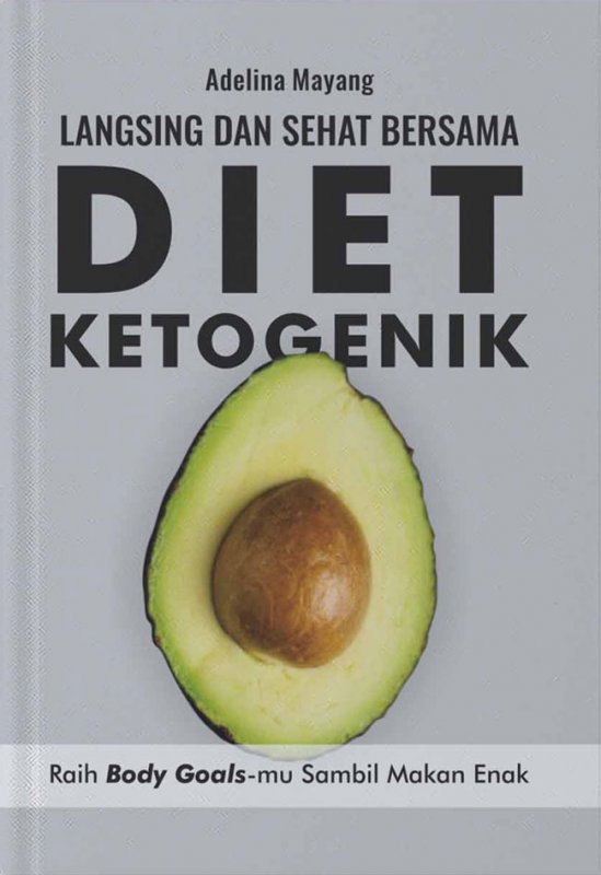 Cover Depan Buku Langsing Dan Sehat Bersama Diet Ketogenik