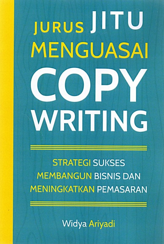 Cover Jurus Jitu Menguasai Copywriting: Strategi Sukses Membangun