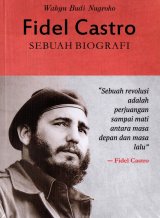 Fidel Castro: Sebuah Biografi