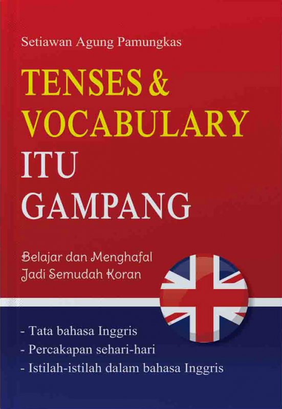 Cover Buku Tenses & Vocabulary Itu Gampang