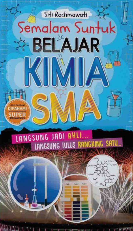 Cover Buku Semalam Suntuk Belajar Kimia SMA