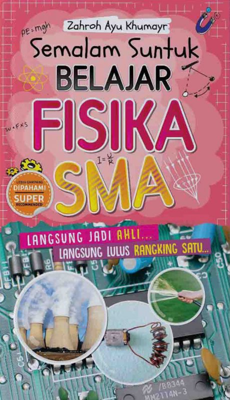 Cover Buku Semalam Suntuk Belajar Fisika SMA