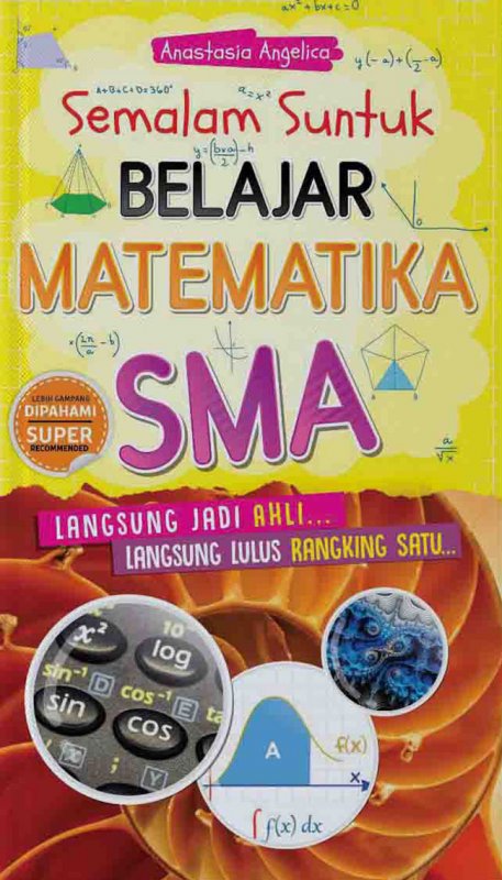 Cover Buku Semalam Suntuk Belajar Matematika SMA