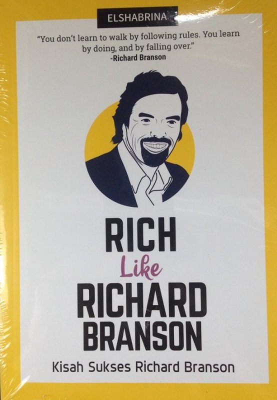 Cover Buku RICH LIKE RICHARD BRANSON : Kisah Sukses Richard Branson