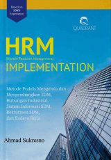 Hrm Implementation: Metode Praktis Mengelola Dan Mengembangkan SDM