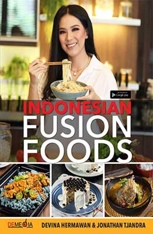 Cover Belakang Buku Indonesian Fusion Foods