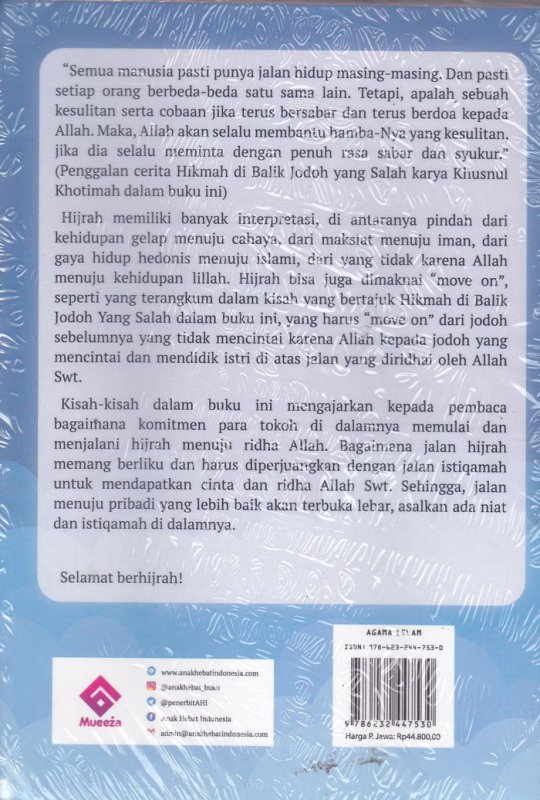 Cover Belakang Buku Hijrah Itu Anugerah:Menjemput Hidayah Dengan Istiqomah