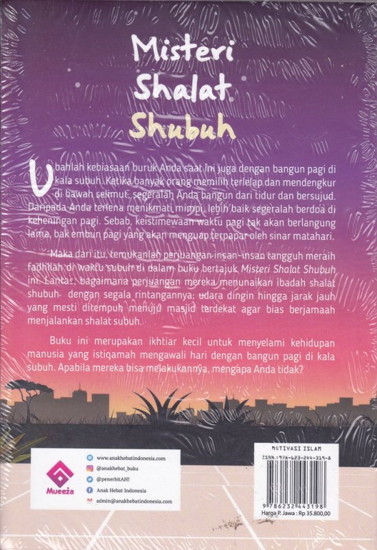 Cover Belakang Buku Misteri Shalat Shubuh:Hikmah dan cara ampuh mendapatkan keberkahan waktu pagi