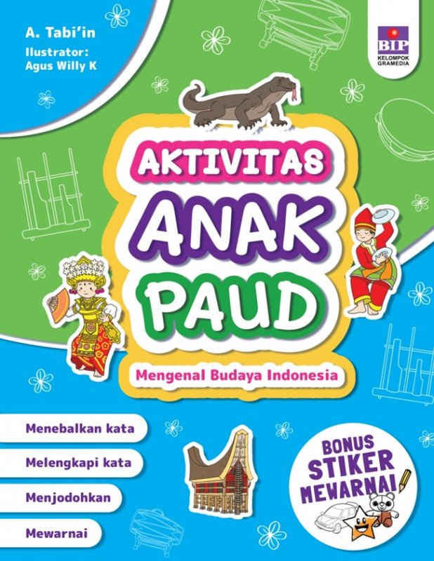 Cover Buku Aktivitas Anak Paud: Mengenal Budaya Indonesia (Bonus Stiker Mewarnai BIP)