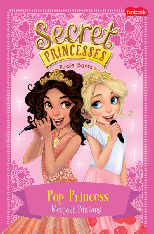 Cover Buku Buku Secret Princesses : Menjadi Bintang
