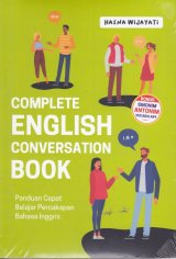 Complete English Conversation Book ( Panduan cepat belajar percakapan Bahasa Inggris ) 