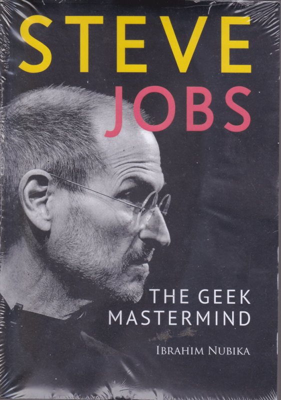 Cover Buku STEVE JOBS ( The Geek Mastermind ) 