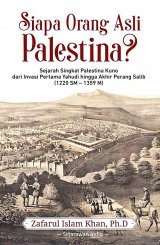 Buku Siapa Orang Asli Palestina? Sejarah Singkat Palestina Kuno