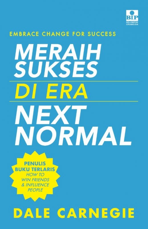 Cover Depan Buku Buku Embrace Change For Succes: Meraih Sukses Di Era Next Normal