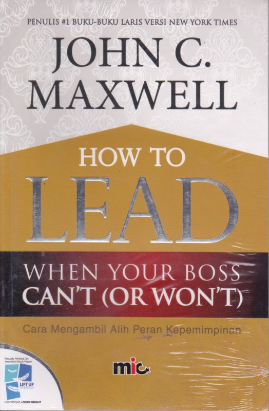 Cover Buku How to Lead When Your boss Cant (or wont )