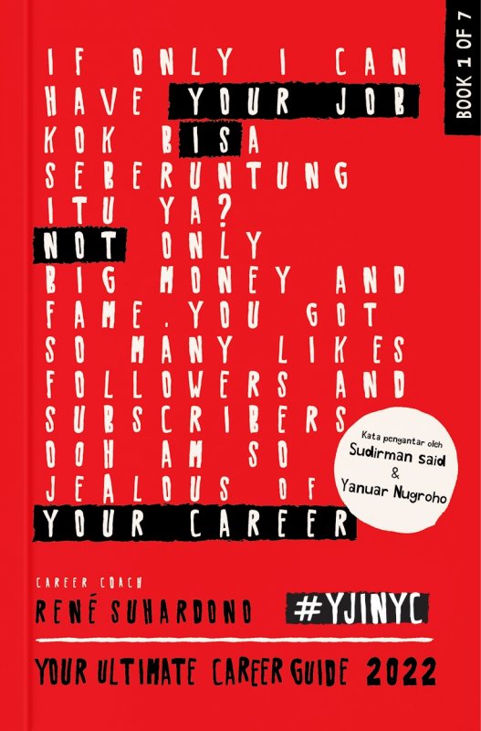 Cover Buku Your Job is Not Your Career : Your Ultimate Career Guide 2022