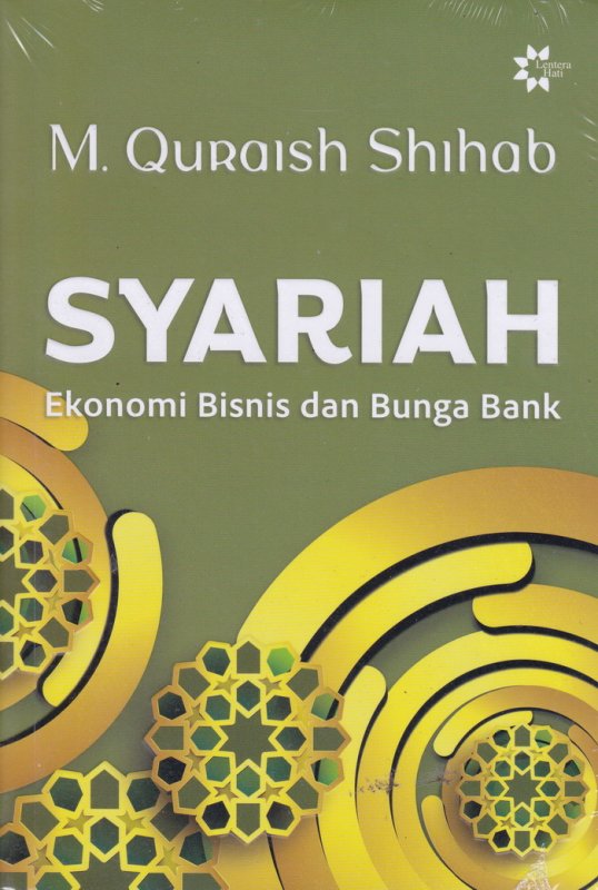 Cover Buku Syariah : Ekonomi Bisnis Dan Bunga Bank