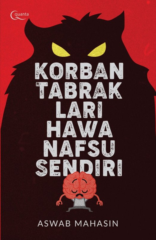 Cover Buku Korban Tabrak Lari Hawa Nafsu Sendiri